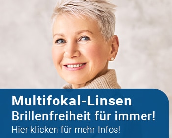 Multifokallinsen - Nie wieder Brille!