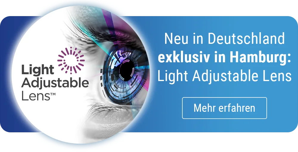 Light Adjustable Lens exklusiv in Hamburg